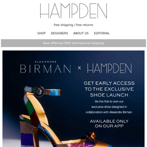 Get Early Access To Our Alexandre Birman Exclusive Shoe Launch