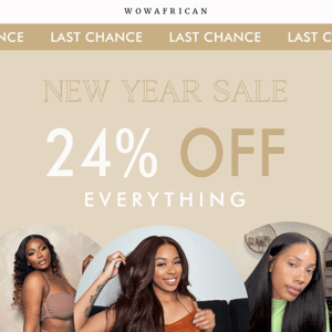 Last Chance: 24% off flawless hair! ⏰