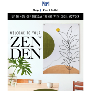 UP TO 40% OFF! 🧘‍♀️ Ready to feel zen?