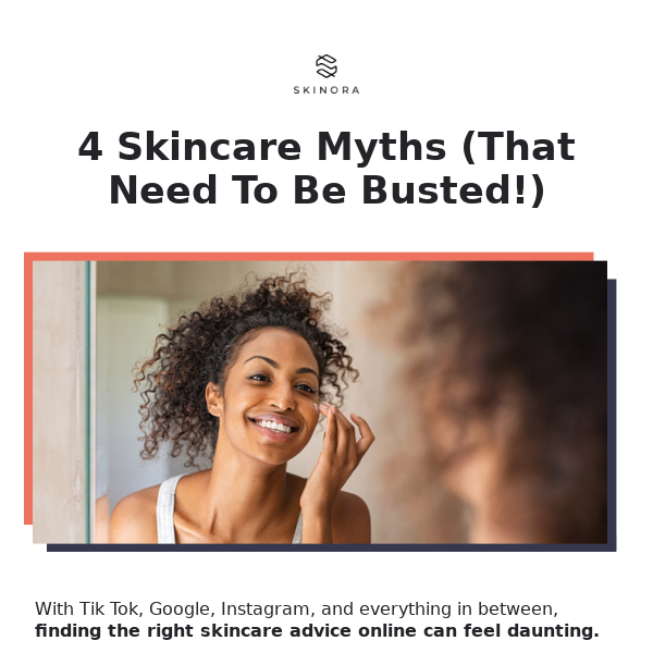 4 Skincare myths (that need to be busted!)