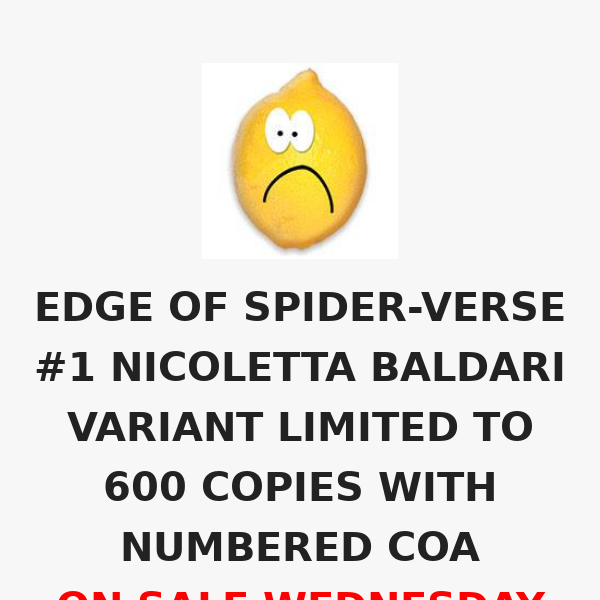 EDGE OF SPIDER-VERSE #1 NICOLETTA BALDARI VARIANT LIMITED TO 600 COPIES WITH NUMBERED COA