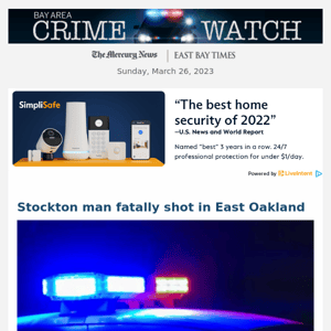 Stockton man fatally shot in East Oakland