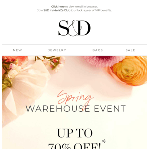 Up to 70% off during the Spring Warehouse Event