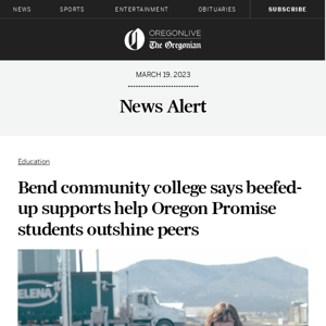 Bend community college says beefed-up supports help Oregon Promise students outshine peers