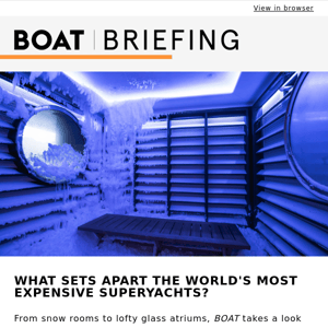 A look inside some of the world's most expensive superyachts