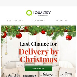 Last Call for Holiday Delivery!