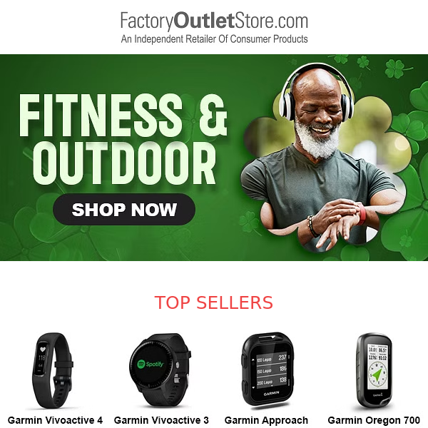 Lucky Day! ☘️ Top Fitness & Outdoor gear at factory outlet prices.