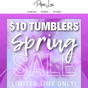 $10 Tumblers 🌸 SPRING SALE!