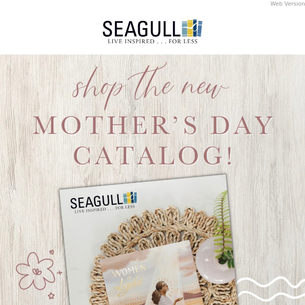 NEW Mother's Day Catalog!