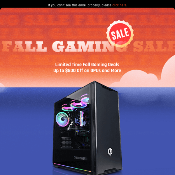 ✔ Limited Time Fall Gaming Deals - Up to $500 Off on GPUs and More