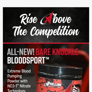 All-New Bloodsport™ Extreme Blood Pumping Powder 💪