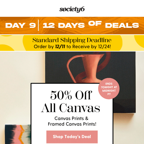 Today Only: Save 50% on Canvas Prints, including Framed Canvas. 🖼️