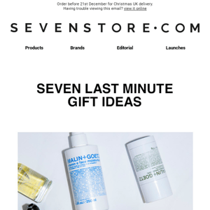 SEVEN Last Minute Gift Ideas.