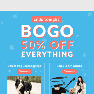 Hurry - Final hours for BOGO 50% OFF!