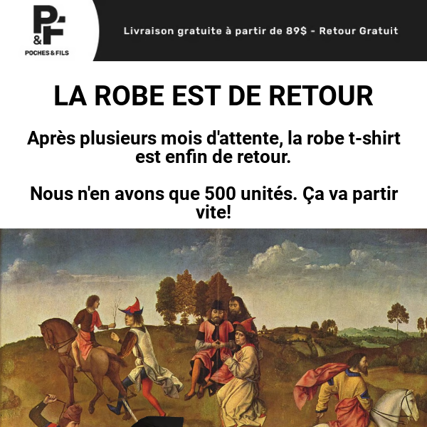 La robe est de retour!