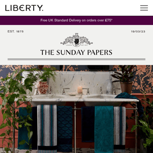 The Sunday Papers: Transform your bathroom with all-new Liberty Bath Linen