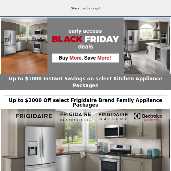 Buy More, Save More on Frigidaire Brand Family Appliances