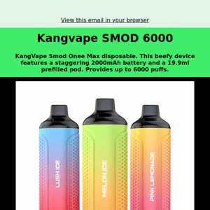 Just Added Kangvape SMOD 6000 😍