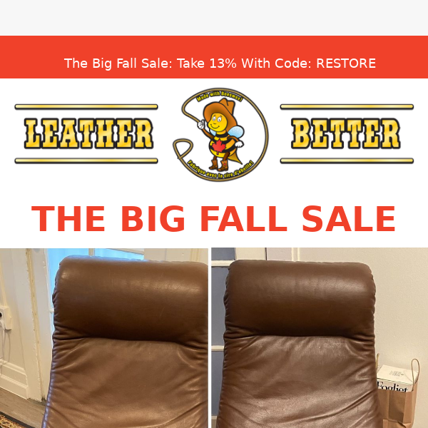 Last Chance To Save:  13% Off Leather Better