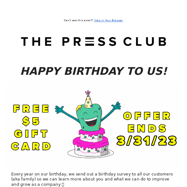 HAPPY BIRTHDAY TO THE PRESS CLUB 🎈