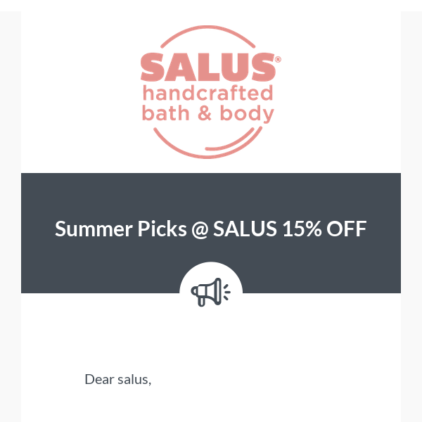 Summer Picks @ SALUS 15% OFF