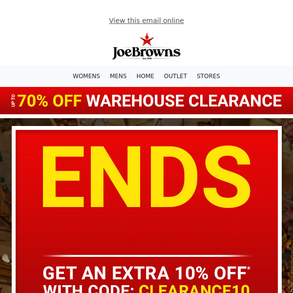 Warehouse Clearance + Extra 10% Off END Tonight!