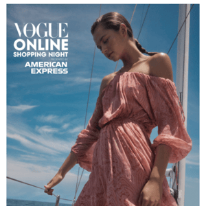 Vogue Online Shopping Night Starts Now