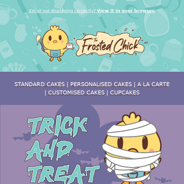 Trick And Treat With 10% OFF Our Halloween Specials!