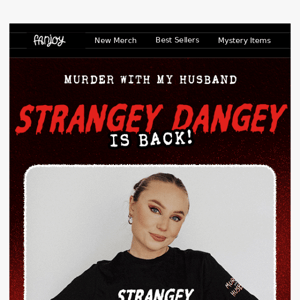 🚨 The Strangey Dangey Collection is back in stock!