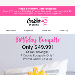 Get in the Birthday Spirit with $20 OFF