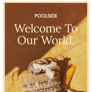 Welcome to Poolside!