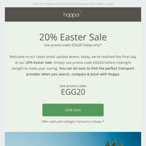 Your 20% Easter Sale ends today