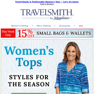 Easy-to-Pack ~ Easy-to-Wear ~ Women's Tops ~ Stylish Always!