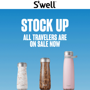 The Sale Continues: Travelers starting at $20