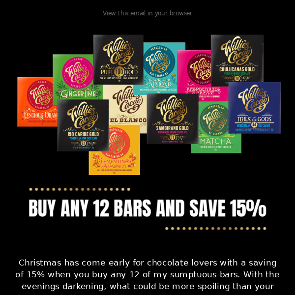 Buy any 12 🍫 bars save 15%