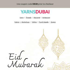 Eid Mubarak 🌙 Shop online, get 20% off