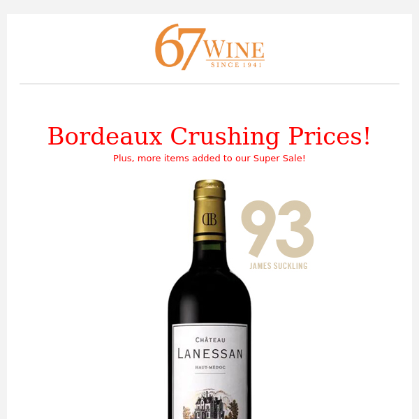 Crushing Bordeaux Prices & Super Sale Additions