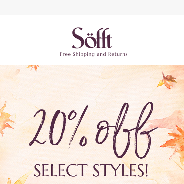 Fall SALE Is On: 20% OFF Select Styles!