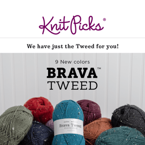 We have just the Tweed for you.