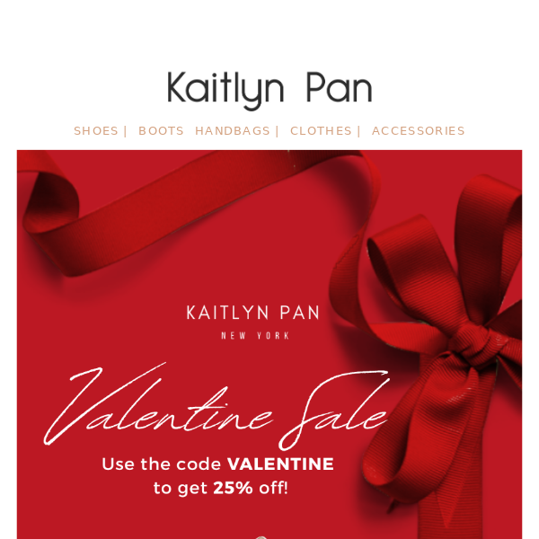 Fall in Love with Our Valentine's Day Sale!Get your 25% discount now!