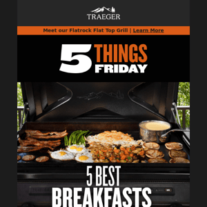 Rise and Shine with Traeger-Made Breakfast