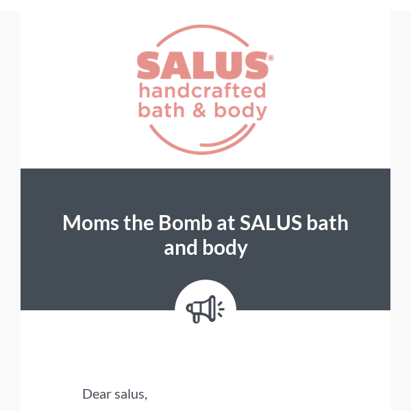 Moms the Bomb at SALUS bath and body