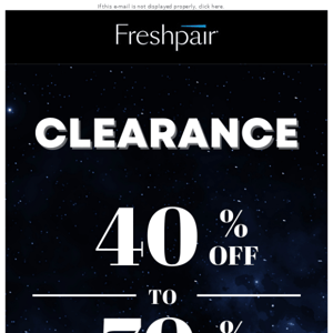 HURRY!! ALL CLEARANCE IS 40-70% OFF