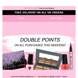 DOUBLE POINTS ON ALL PURCHASES THIS WEEKEND! 🤩