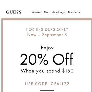 GUESS CA, An Exclusive Offer Has Arrived
