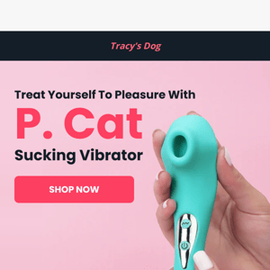 Tracy's Dog P. Cat Clitoral Sucking Vibrator With Pleasure Air