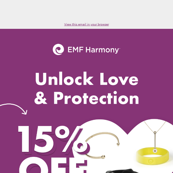 💖 Embrace Love & Wellness with 15% Off All EMF Harmony Jewelry! 💍