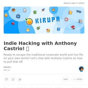 Indie Hacking with Anthony Castrio! 🌱