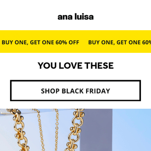 Ana Luisa, our new designs are flying off the shelves this Black Friday 🛍️!