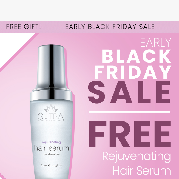 Early Black Friday: Claim Free Hair Serum 🖤